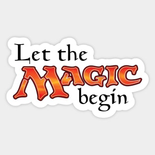 Let The Magic Begin Sticker